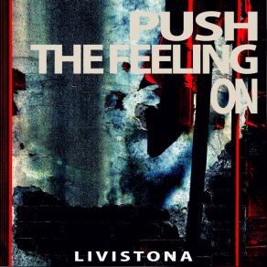 Download track Push The Feeling On (Original Mix) Livistona