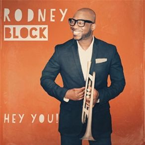 Download track Hey You (Groove Interlude) Rodney Block