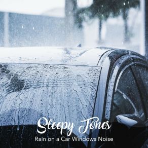 Download track Rain On A Car Windows Noise, Pt. 6 Jason Rivers