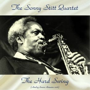 Download track Blues For Lester (Remastered 2018) Sonny Stitt Quartet