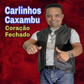 Download track Me Chama Carlinhos Caxambu