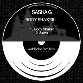 Download track Body Shaker Sasha G