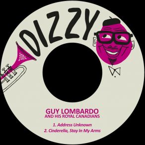 Download track Cinderella, Stay In My Arms Guy Lombardo And His Royal Canadians