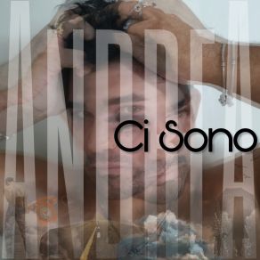 Download track Ci Sono Andrea