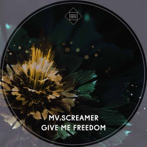 Download track Give Me Freedom Mv. Screamer