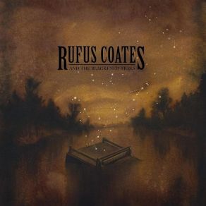 Download track Every Time You'll See Rufus Coates, The Blackened Trees