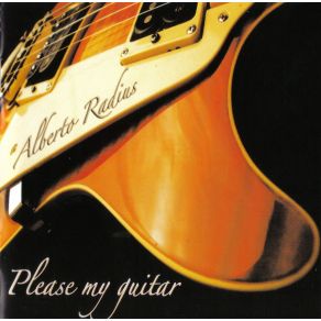 Download track Please My Guitar Alberto Radius