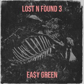 Download track Tired Of Losing Ea$ Y Green