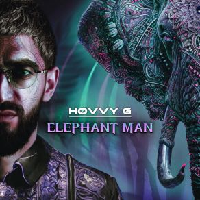 Download track ELEPHANT MAN Hovvy G