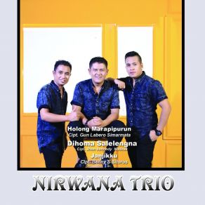 Download track Holan Ho Do Hasian Trio Nirwana