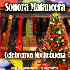 Download track Bachata En Navidad La Sonora MatanceraCelia Cruz