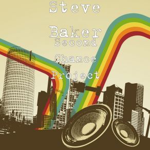 Download track Let Me Be The One Steve Baker