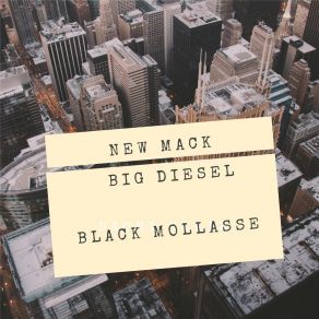 Download track Serious New MackBlack Molasses