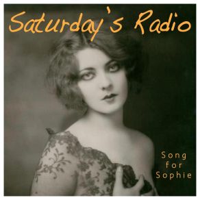 Download track When I See The Light (Solo Acoustic) Saturday's Radio