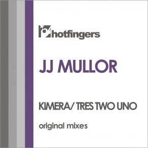 Download track Tres Two Uno (Original Mix) JJ Mullor