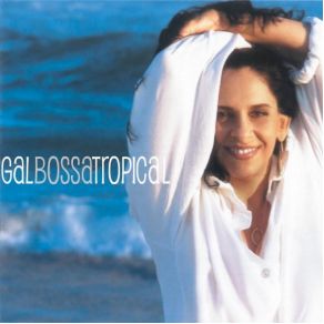 Download track Cada Macaco No Seu Galho (Cho Chuá) Gal Costa