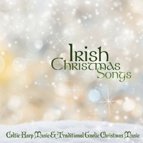 Download track First Christmas - Irish Traditions Irish Christmas Folk Music