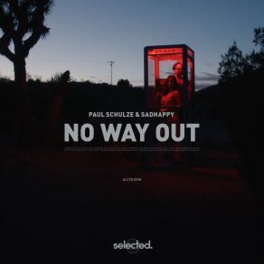 Download track No Way Out (Extended) Sadhappy