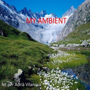 Download track My Ambient Adri Vilanova