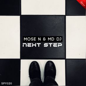 Download track Next Step (Original Mix) Mose N