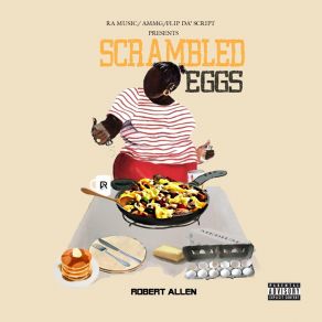 Download track Scramble Eggs Intro Robert Allen