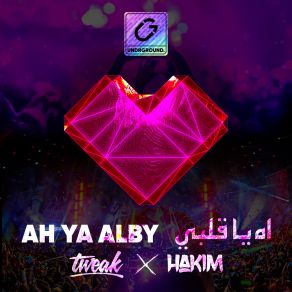 Download track Ah Ya Alby (TWEAK Remix Extended) Hakim