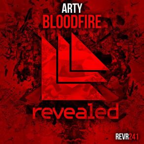 Download track Bloodfire (Extended Mix) Arty