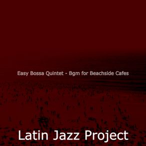 Download track Heavenly Fiestas Latin Jazz Project