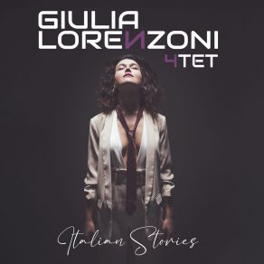 Download track Salt And Snow Giulia Lorenzoni 4tet