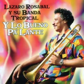 Download track Dime Quién Fue (Remasterizado) Lazaro Rosabal, Su Banda Tropical