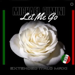 Download track Let Me Go (Extended Vocal Retro Mix) Michael Rimini