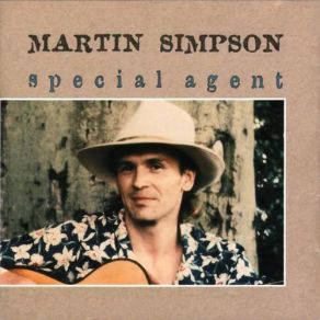 Download track Special Agent Martin Simpson