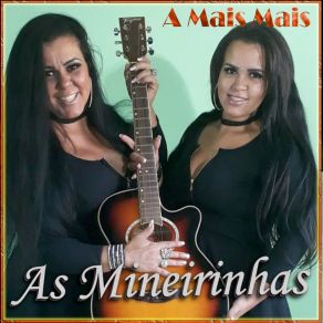 Download track Não Tem Jeito Não As Mineirinhas