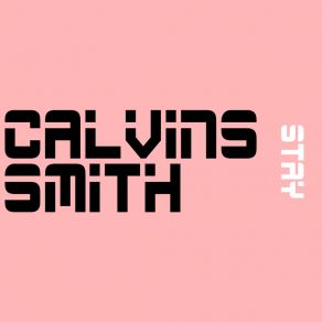 Download track Stay (Radio Mix) Calvins Smith