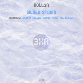 Download track Silver Storm (Edvard Hunger Remix) Holl3nEdvard Hunger