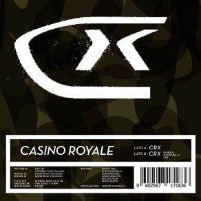 Download track Crx (Remastered 2017) Casino Royale