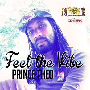 Download track Feel The Vibe Dub Prince Theo