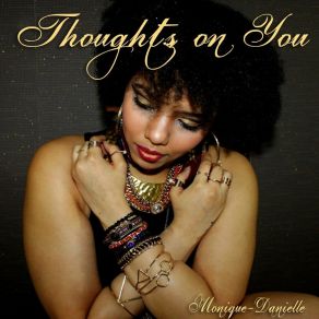 Download track No-One Else (Outro) [Ode To Ma] Monique Danielle