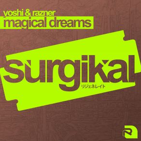 Download track Magical Dreams Yoshi, Label, Razner