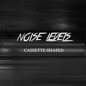 Download track 夜の端に Noise Levels