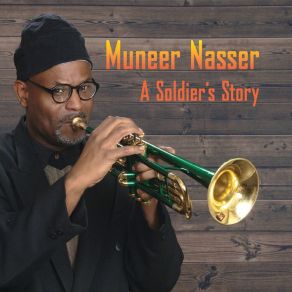 Download track A Soldier's Story Muneer Nasser