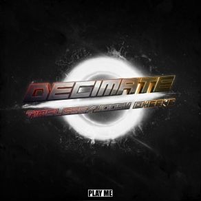 Download track Timeless Decimate