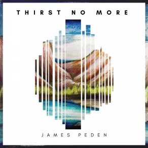 Download track Thirst No More James Peden