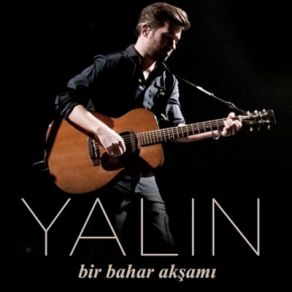 Download track Bir Bahar Akşamı Yalın