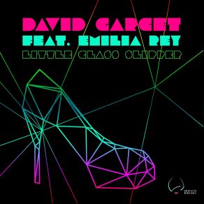 Download track Little Glass Slipper (David From Venus Remix) David Garcet, Emilia Rey