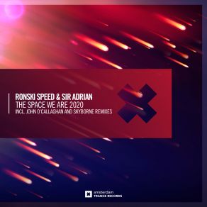 Download track The Space We Are 2020 (Intro Mix) Sir Adrian, Ronski Speed