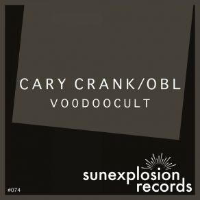 Download track Voodoocult (Short Edit) Cary Crank