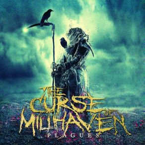 Download track Bringer Of Disease The Curse Of Millhaven