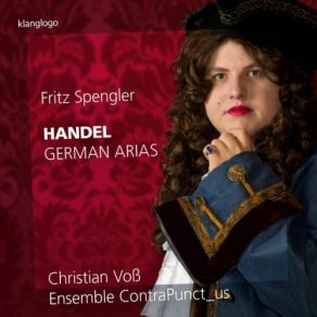 Download track German Arias Süsse Stille, Sanfter Quelle, HWV 205 RobKay, Ensemble ContraPunct Us