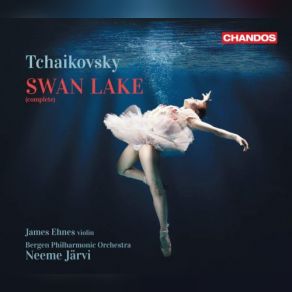Download track Swan Lake, Op. 20, Act III No. 20b: Danse Russe. Moderato-Cadenza-Andante Simplice-Allegro Vivo-Presto James Ehnes, Neeme Järvi, Bergen Philharmonic Orchestra